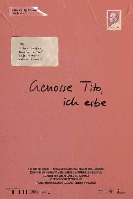 Comrade Tito, I Inherit